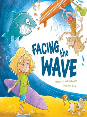 cover image of Facing the Wave